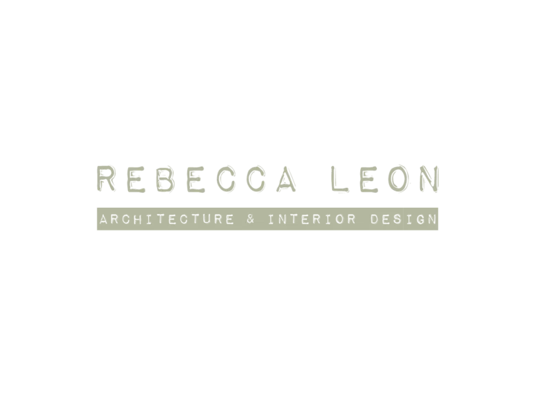 REBECCA LEON - ARCHITECTURE & INTERIOR DESIGN