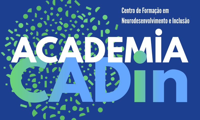 CADIn Neurodesenvolvimento e Inclusão