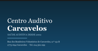 Centro Auditivo Carcavelos - Comércio De Próteses Auditivas, Unipessoal Lda.