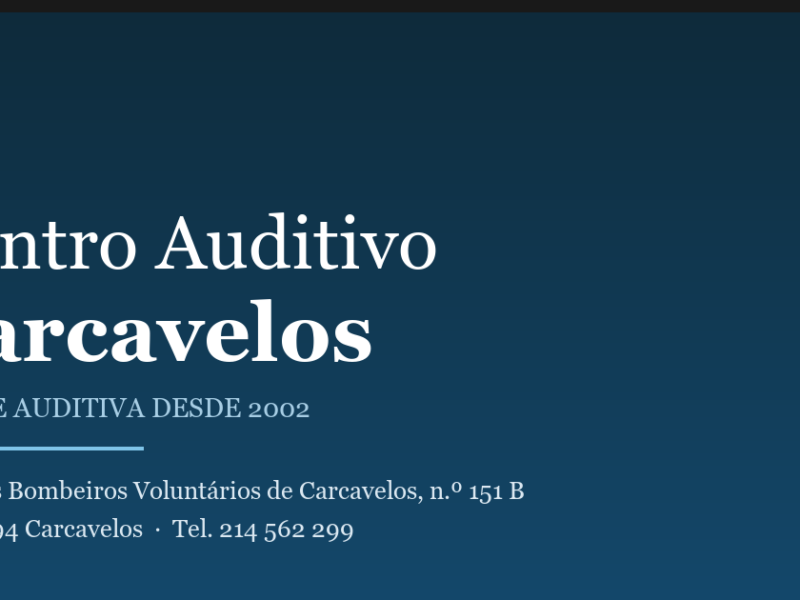 Centro Auditivo Carcavelos - Comércio De Próteses Auditivas, Unipessoal Lda.