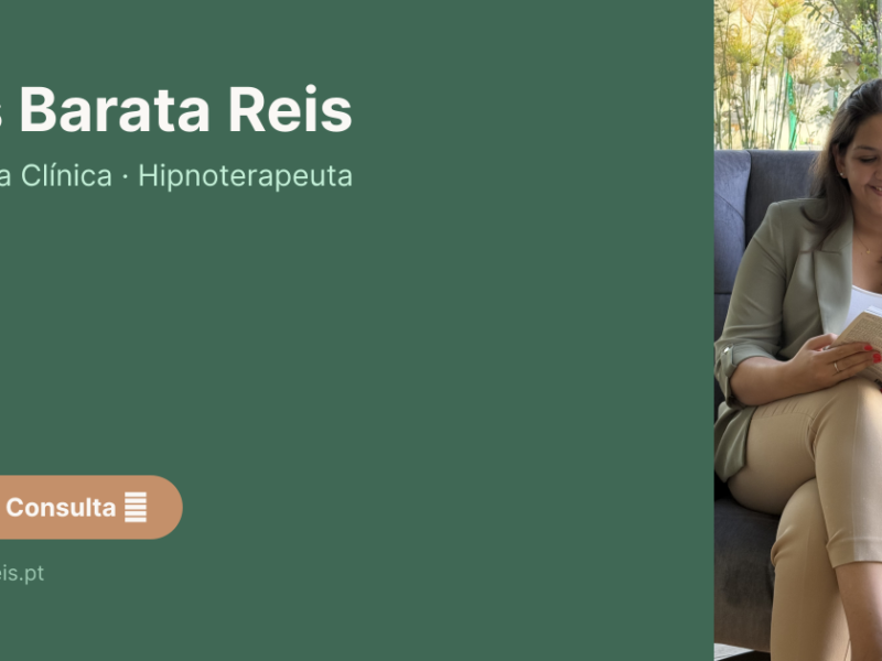 Inês Barata Reis - Psicóloga e Hipnoterapeuta Clínica